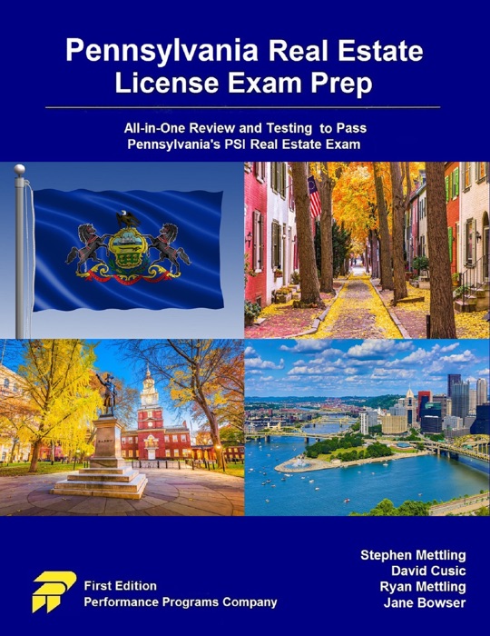 Pennsylvania Real Estate License Exam Prep: All-in-One Review and Testing to Pass Pennsylvania's PSI Real Estate Exam