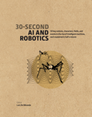 30-Second AI & Robotics - Luis de Miranda