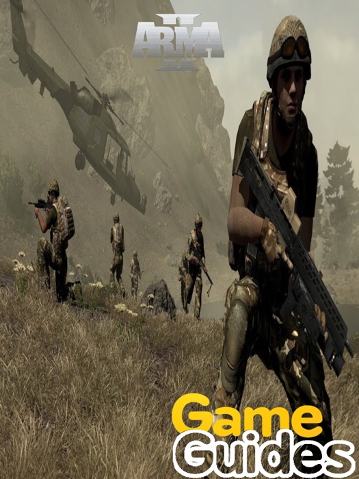 ArmA II Game Guide & Walkthrough