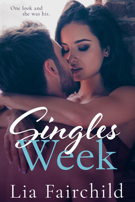 Singles Week (A Romance Short)