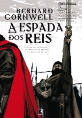 A espada dos reis (Vol. 12 Crônicas Saxônicas)