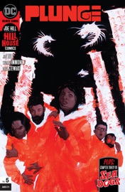 Plunge (2020-) #5 - Joe Hill, Dan McDaid & Stuart Immonen by  Joe Hill, Dan McDaid & Stuart Immonen PDF Download