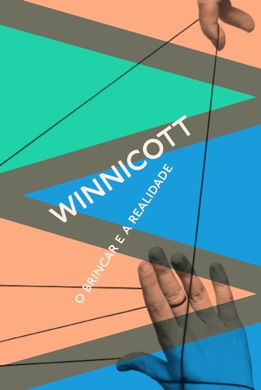 Capa do livro A Criança e o Brincar de Winnicott