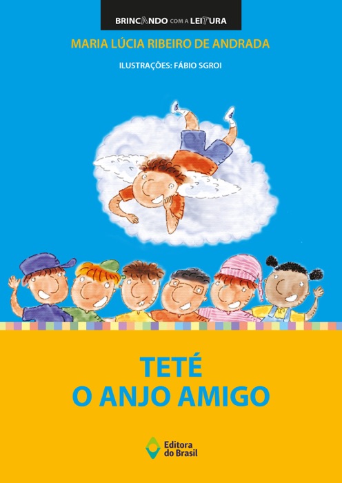 Teté o anjo amigo