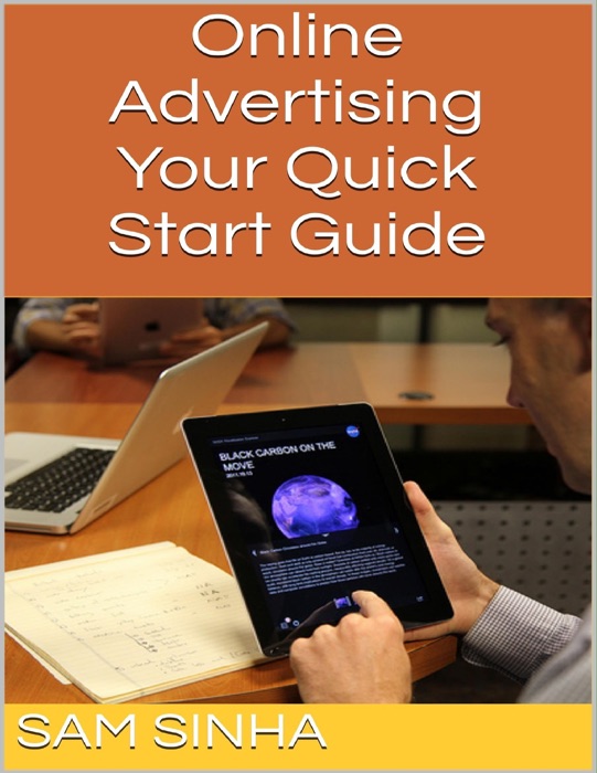 Online Advertising: Your Quick Start Guide