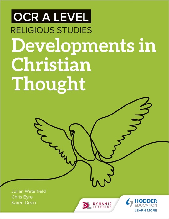 OCR A Level Religious Studies: Developments in Christian Thought