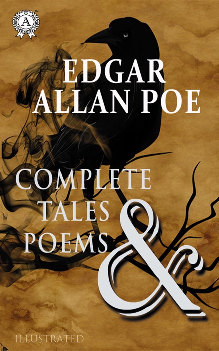 Edgar Allan Poe. Complete Tales and Poems