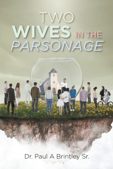 Two Wives In The Parsonage
