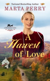 A Harvest of Love - Marta Perry by  Marta Perry PDF Download