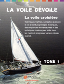 La voile dévoile - Robert Routhier