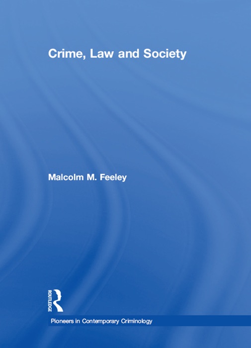 Crime, Law and Society