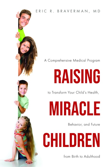 Raising Miracle Children