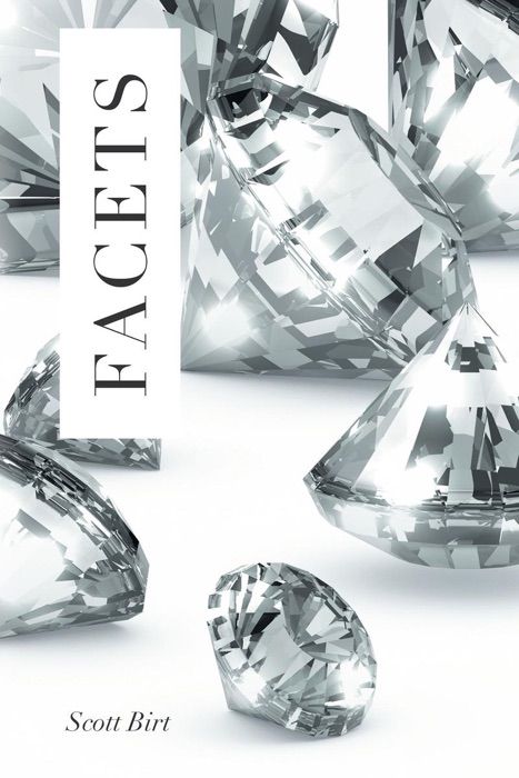 Facets