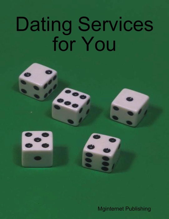 Dating Services for You