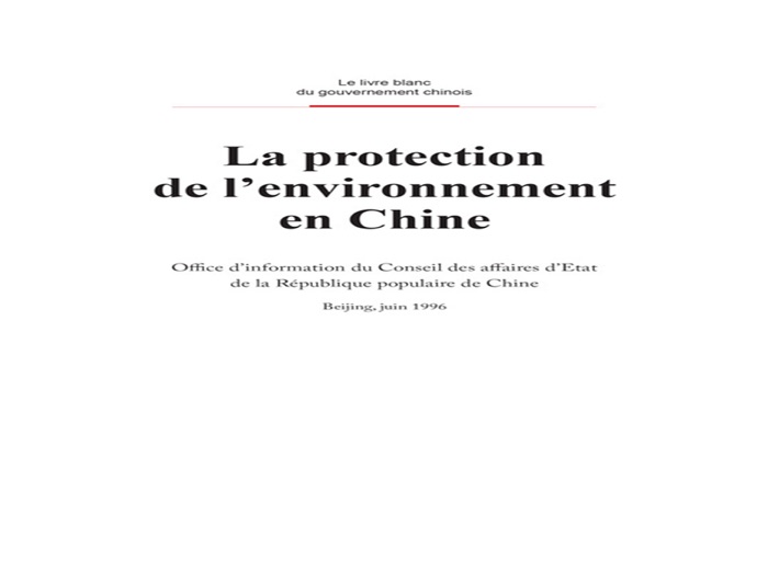 Environmental Protection in China(French Version)