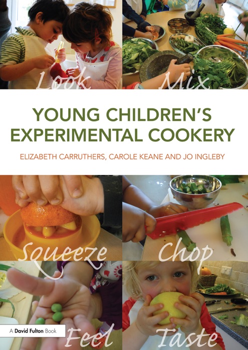 Young Children’s Experimental Cookery