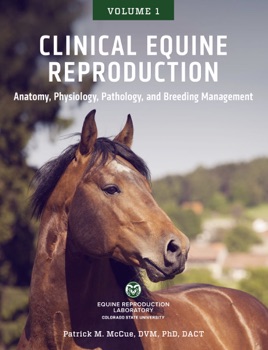 Clinical Equine Reproduction Volume 1 - 