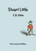 E. B. White - Stuart Little artwork