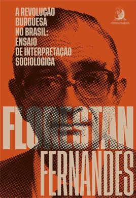 Capa do livro A Revolução Burguesa no Brasil de Florestan Fernandes