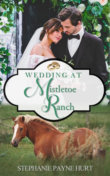 Wedding at Mistletoe Ranch - ebook1