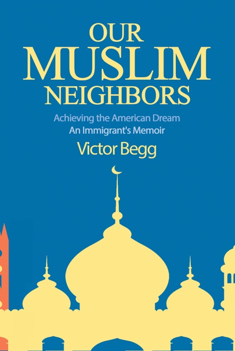 Our Muslim Neighbors