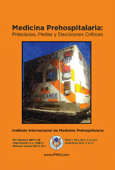 Medicina Prehospitalaria: Principios, perlas y decisiones críticas - WILL CHAPLEAU, Greg Chapman, Michael Hunter, Peter Pons & Lance Stuke