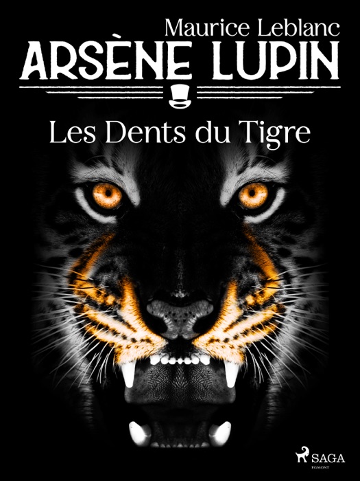 Arsène Lupin -- Les Dents du Tigre