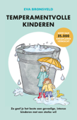 Temperamentvolle kinderen - Eva Bronsveld