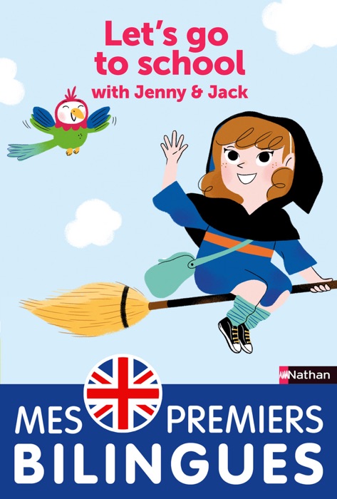 Let's go to school with Jenny & Jack!