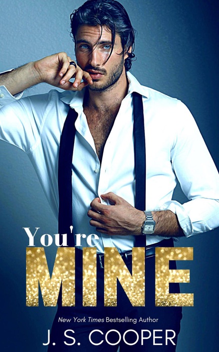 You're Mine