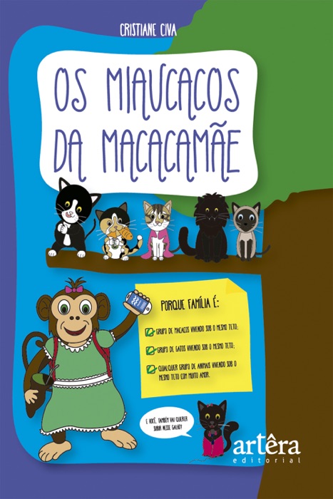 Os Miaucacos da Macacamãe