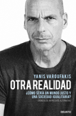 Otra realidad - Yanis Varoufakis