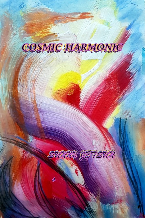 Cosmic * Harmonic