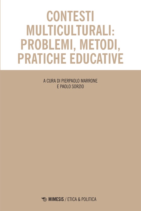 Contesti multiculturali: problemi, metodi, pratiche educative