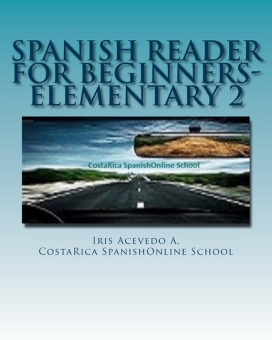 Spanish Reader for Beginners-Elementary 2