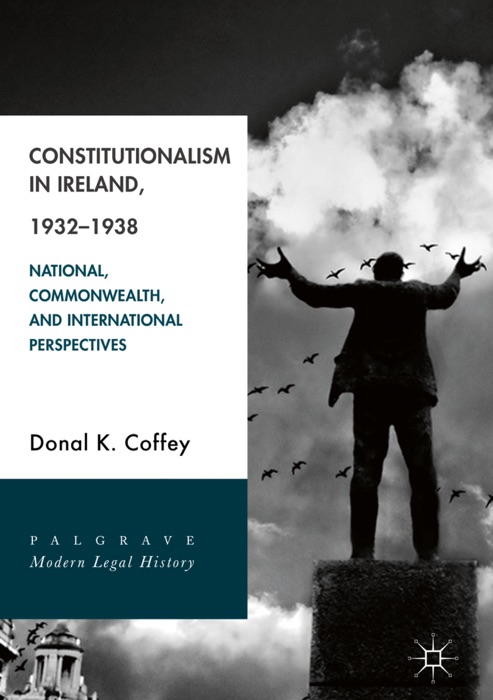 Constitutionalism in Ireland, 1932–1938