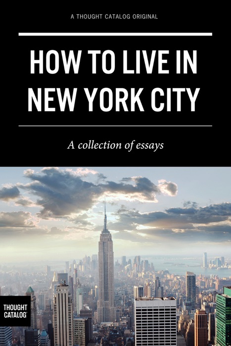 How to Live in New York City