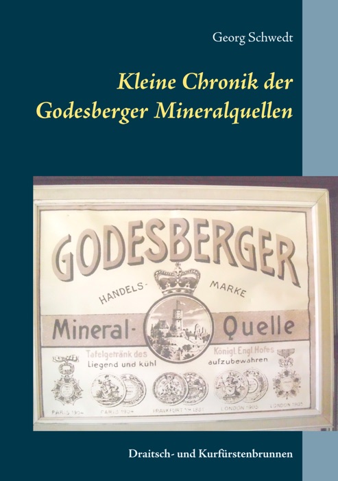 Kleine Chronik der Godesberger Mineralquellen