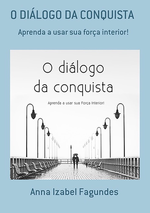 O DiÁlogo Da Conquista