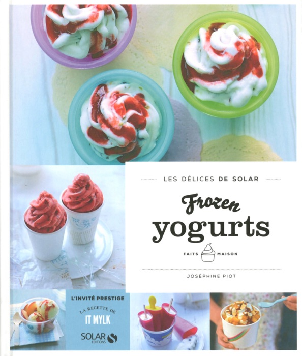 Frozen yogurts faits-maison