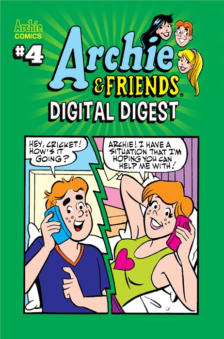 Archie & Friends Digital Digest #4