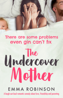 Emma Robinson - The Undercover Mother artwork