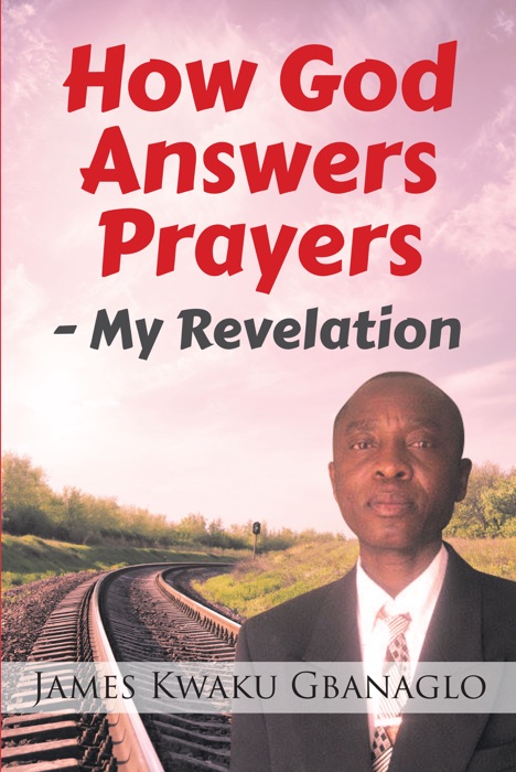 How God Answers Prayers