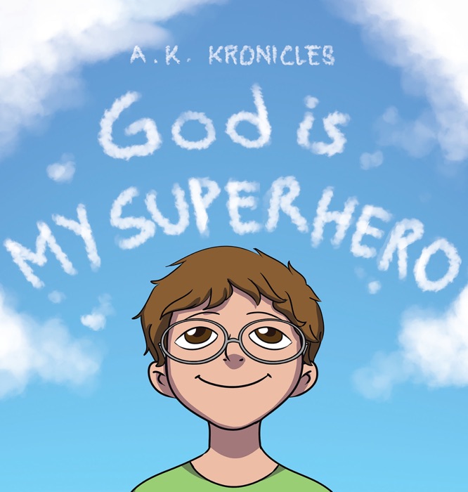 God is My Superhero