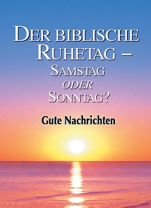 Der biblische Ruhetag