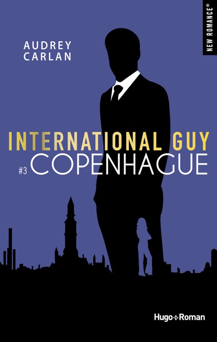 International Guy - tome 3 Copenhague