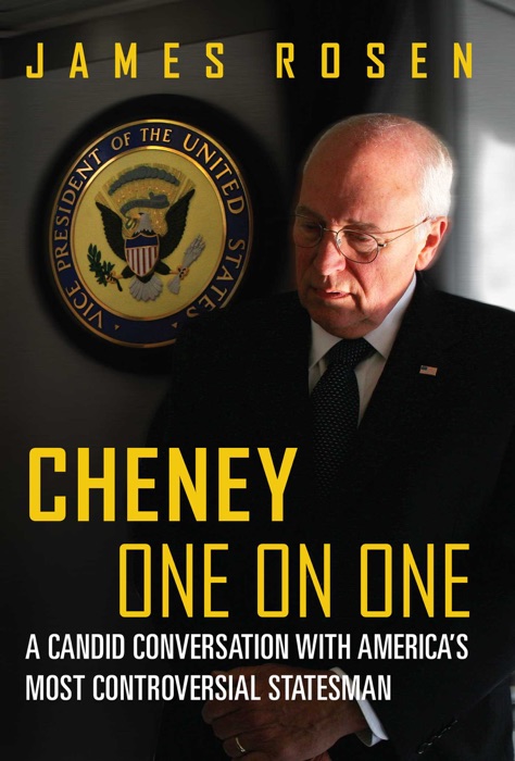 Cheney One on One