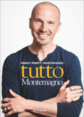 Tutto Montemagno - Marco Montemagno