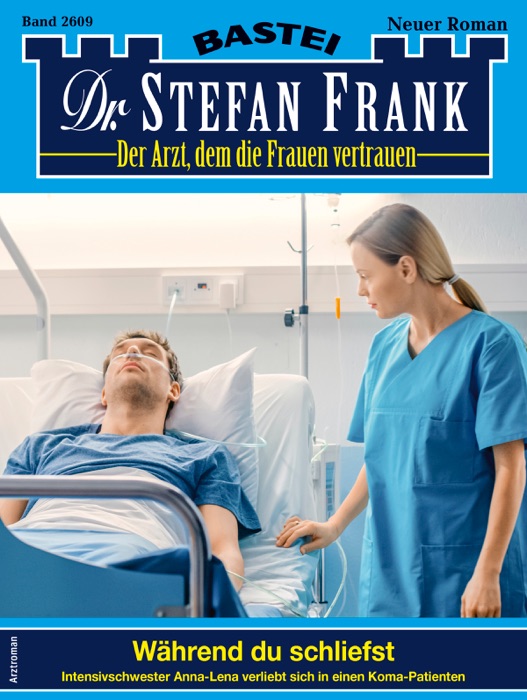 Dr. Stefan Frank 2609 - Arztroman