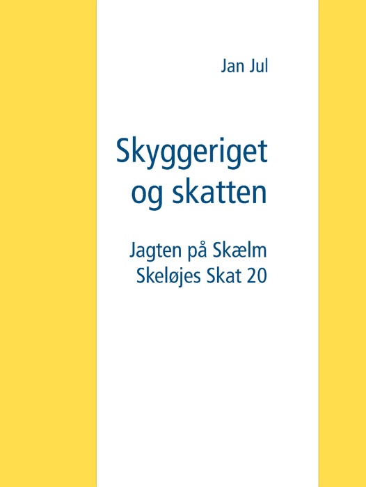 Skyggeriget og skatten